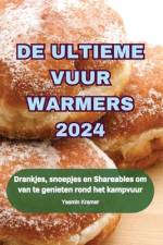 DE ULTIEME VUUR WARMERS 2024 af Yasmin Kramer