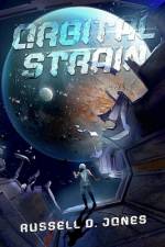 Orbital Strain af Russell D Jones