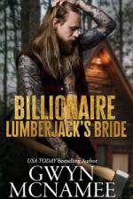Billionaire Lumberjack's Bride af Gwyn McNamee