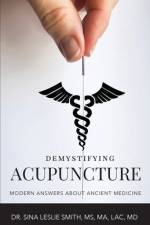 Demystifying Acupuncture af Sina Leslie Smith