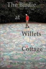 The Birdie at Willets Cottage af Ben Nuttall-Smith