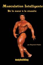 Musculation intelligente af Raymond Mialon