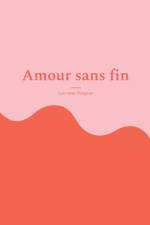 Amour sans fin af Lou-anne Dangany