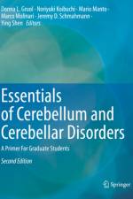 Essentials of Cerebellum and Cerebellar Disorders af Donna L Gruol