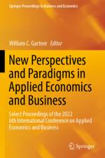 New Perspectives and Paradigms in Applied Economics and Business af William C Gartner