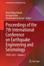 Proceedings of the 7th International Conference on Earthquake Engineering and Seismology af Murat Altug Erberik