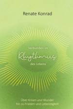 Verbunden im Rhythmus des Lebens af Renate Konrad