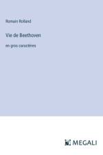 Vie de Beethoven af Romain Rolland