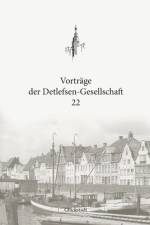 Vorträge der Detlefsen-Gesellschaft 22 af Christian Boldt