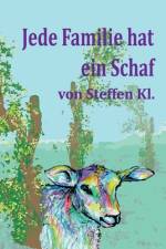 Jede Familie hat ein Schaf af Steffen Klemmt