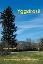 Yggdrasil af Wolf E. Matzker