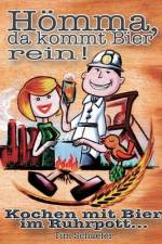 Hömma, da gehört Bier rein! af Tim Schaefer