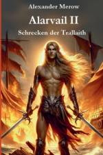 Alarvail II af Alexander Merow