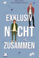 Exklusiv nicht zusammen af Ina Taus
