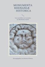 Monumenta Rhenaniae Historica af Norbert Flörken