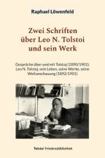 Zwei Schriften über Leo N. Tolstoi und sein Werk af Raphael Löwenfeld