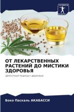 OT LEKARSTVENNYH RASTENIJ DO MISTIKI ZDOROV'Ya af Boko Paskal' Akabassi