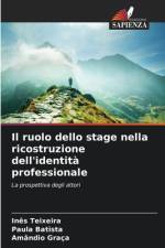 Il ruolo dello stage nella ricostruzione dell'identità professionale af Inês Teixeira