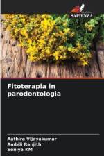 Fitoterapia in parodontologia af Aathira Vijayakumar