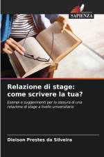 Relazione di stage: come scrivere la tua? af Dieison Prestes Da Silveira