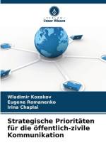Strategische Prioritäten für die öffentlich-zivile Kommunikation af Wladimir Kozakov