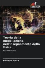 Teoria della modellazione nell'insegnamento della fisica af Ednilson Souza