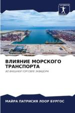VLIYaNIE MORSKOGO TRANSPORTA af MAJRA PATRISIYa Loor Burgos