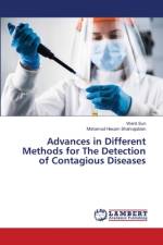 Advances in Different Methods for The Detection of Contagious Diseases af Wenli Sun