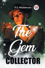 The Gem Collector af P. G. Wodehouse