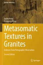 Metasomatic Textures in Granites af Jiashu Rong