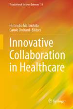 Innovative Collaboration in Healthcare af Hironobu Matsushita