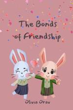 The Bonds of Friendship