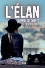 L¿élan demain qui chante af Hélène Muchembled