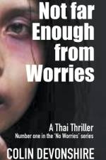 Not Far Enough From Worries af Colin Devonshire