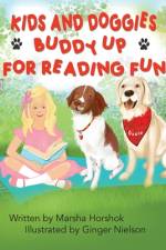 Kids and Doggies Buddy Up for Reading Fun af Marsha Horshok