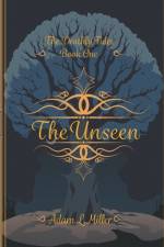 The Unseen af Adam L Miller