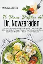 Il Piano Dietetico del Dr. Nowzaradan af Mariagrazia Cecchetto