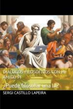 Diálogos filosóficos con mi amigo Pi af Sergi Castillo Lapeira