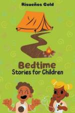 Bedtime Stories for Children af Risueños Gold