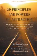 29 Principles and Powers of Attraction af Steven Claysen
