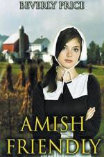 Amish Friendly af Beverly Price