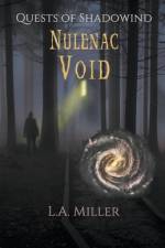 Nulenac Void af L. A. Miller