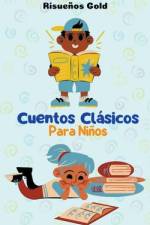 Cuentos Clásicos Para Niños af Risueños Gold
