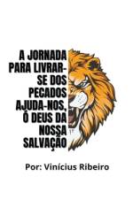 A Jornada para Livrar-se dos Pecados af Vinicius Ribeiro