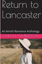 Return to Lancaster af Sarah Amberson
