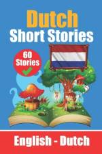 Short Stories in Dutch English and Dutch Stories Side by Side af Skriuwer Com