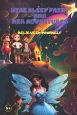 Wise Sleep Fairy and Her Adventures af Sierra Cakmak