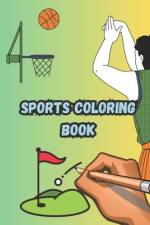 Sports coloring book af Mishel Vogt