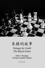象棋的故事 Xiàngqí de Gùshi The Royal Game af Yun Xian