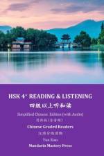 Hsk 4+ Reading & Listening af Yun Xian